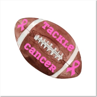 Tackle Cancer football design Posters and Art